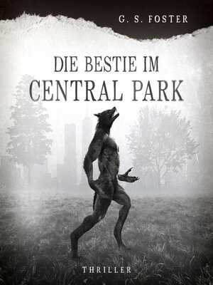 cover image of Die Bestie im Central Park